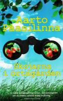 Skojarna i &ouml;rtag&aring;rden : En r&ouml;varhistoria