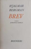Hjalmar Bergman - brev i urval