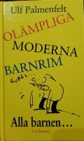 Ol&auml;mpliga moderna barnrim : alla barnen-