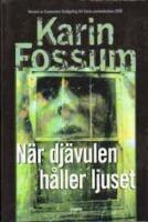 N&auml;r dj&auml;vulen h&aring;ller ljuset