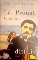 L&aring;t Proust f&ouml;r&auml;ndra ditt liv
