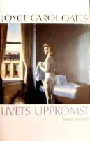 Livets uppkomst : [roman]