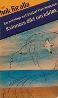 Kvinnors dikt om k&auml;rlek : en antologi