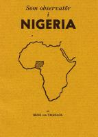 Som observat&ouml;r i Nigeria + frist&aring;ende efterskrift. Signerad av f&ouml;rf.