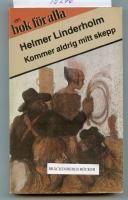 Kommer aldrig mitt skepp