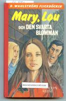 Mary, Lou och den svarta blomman