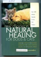 New choices in Natural Healing for Dogs & Cats