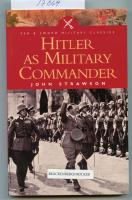 Hitler as Military Commander