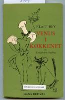 Venus  i k&ouml;kkenet eller Kaerlighedens kogebog
