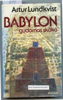 Babylon, gudarnas sk&ouml;ka