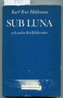 Sub Luna och andra Karlfeldtsess&auml;er
