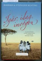 Ig&aring;r, idag, imorgon