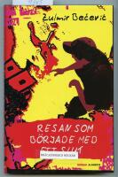 Resan som började med ett slut