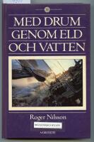 Med Drum genom eld och vatten