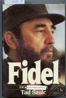 Fidel. Ett kritiskt portr&auml;tt