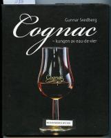 Cognac : kungen av eau-de-vier