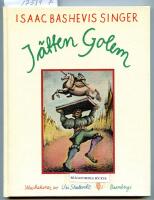 J&auml;tten Golem : en saga