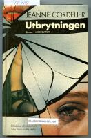Utbrytningen : roman