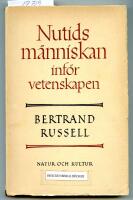 Nutidsm&auml;nniskan inf&ouml;r vetenskapen