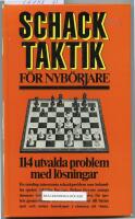 Schack, taktik f&ouml;r nyb&ouml;rjare