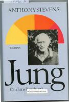 Jung : hans liv och verk