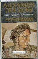 Alexander den store-eller v&auml;rldens f&ouml;rvandling