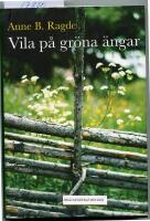 Vila p&aring; gr&ouml;na &auml;ngar
