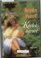 K&auml;rleksbarnet : [roman]
