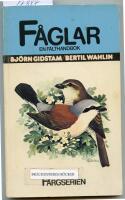 F&aring;glar i Nord- och Mellaneuropa : [en f&auml;lthandbok]