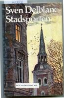 Stadsporten : en ber&auml;ttelse fr&aring;n S&ouml;rmland
