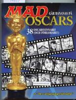Mad g&aring;r bananas p&aring; Oscars - [38 Oscarsvinnare! (och f&ouml;rlorare!)]