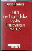 Den underjordiska ryska litteraturen 1955-1975