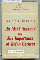 An Ideal Husband and The Importence of Being Earnest