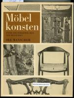 M&ouml;belkonsten. Typer och interi&ouml;rer fr&aring;n fem &aring;rtusenden