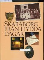 Skaraborg fr&aring;n flydda dagar