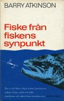 Fiske fr&aring;n fiskens synpunkt
