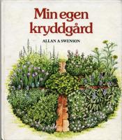Min egen kryddg&aring;rd