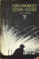 V&auml;rldskriget 1914 - 1918