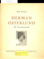Herman &Ouml;sterlund. En konstn&auml;rsrapsodi