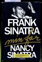 Frank Sinatra : min far