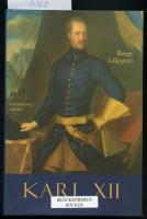 Karl XII : en biografi