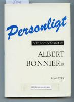 Personligt : sett, h&ouml;rt och t&auml;nkt