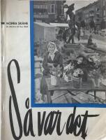 S&Aring; VAR DET. Norra Sk&aring;ne Nr 303 B. 31 december 1963. Fr&aring;n H&auml;ssleholm med omnejd. Jubileumsbilaga.