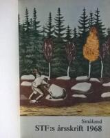 Kring Kalmar och M&ouml;re mm i SVENSKA TURISF&Ouml;RENINGENS &Aring;rsskrift 1968.  Sm&aring;land.