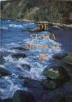 DE STORA SJ&Ouml;ARNA. Svenska Turistf&ouml;reningens &Aring;rsbok 1991.