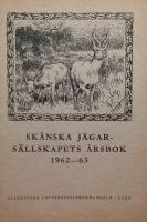 SK&Aring;NSKA J&Auml;GARS&Auml;LLSKAPETS &Aring;RSBOK 1962 - 63