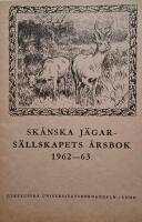 SK&Aring;NSKA J&Auml;GARS&Auml;LLSKAPETS &Aring;RSBOK 1962--63
