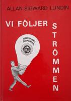 VI F&Ouml;LJER STR&Ouml;MMEN. H&auml;ssleholms Energiverk.