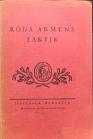 R&ouml;da arm&eacute;ns taktik. &Ouml;vers&auml;ttning av 1936 &aring;rs Sovjet-Ryska F&auml;ltregemente j&auml;mte kort &ouml;versikt &ouml;ver R&ouml;da Arm&eacute;ns organisastion