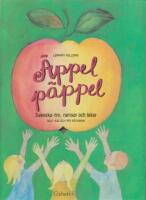 &Auml;ppel p&auml;ppel : svenska rim, ramsor och lekar